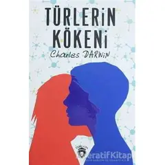 Türlerin Kökeni - Charles Darwin - Dorlion Yayınları