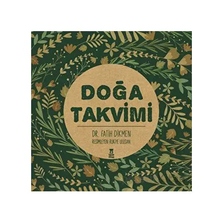 Doğa Takvimi - Fatih Dikmen - Taze Kitap