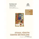 Siyasal Yönetim Üzerine Bir İnceleme - Salisburyli John - Timaş Akademi