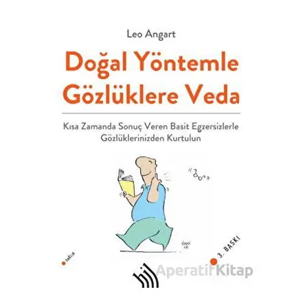 Doğal Yöntemle Gözlüklere Veda - Leo Angart - Hil Yayınları