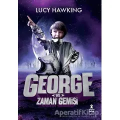 George ve Zaman Gemisi - Stephen Hawking - Doğan Çocuk
