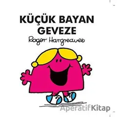 Küçük Bayan Geveze - Roger Hargreaves - Doğan Çocuk