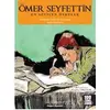 Ömer Seyfettin En Sevilen Öyküler - Ömer Seyfettin - Doğan Egmont Yayıncılık