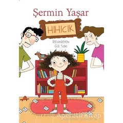 Hıhıcık - Şermin Yaşar - Doğan Egmont Yayıncılık