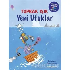 Yeni Ufuklar - Toprak Işık - Doğan Egmont Yayıncılık