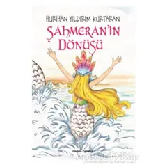 Şahmeranın Dönüşü - Hurihan Yıldırım Kurtaran - Doğan Egmont Yayıncılık