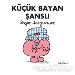 Küçük Bayan Şanslı - Roger Hargreaves - Doğan Egmont Yayıncılık