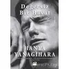 Değersiz Bir Hayat - Hanya Yanagihara - Doğan Kitap