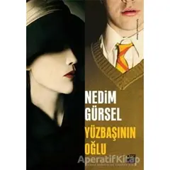 Yüzbaşının Oğlu - Nedim Gürsel - Doğan Kitap