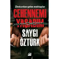 Cehennemi Yaşadım - Saygı Öztürk - Doğan Kitap