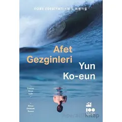 Afet Gezginleri - Yun Ko-eun - Doğan Kitap