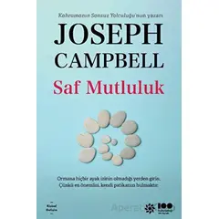 Saf Mutluluk - Joseph Campbell - Doğan Novus