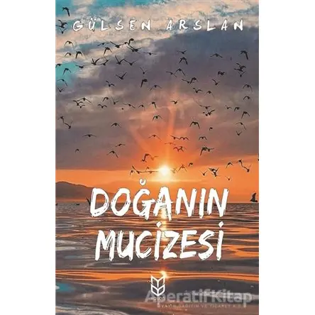 Doğanın Mucizesi - Gülsen Arslan - Yason Yayıncılık