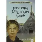 Ottawa’daki Çocuk - Brian Doyle - Bu Yayınevi