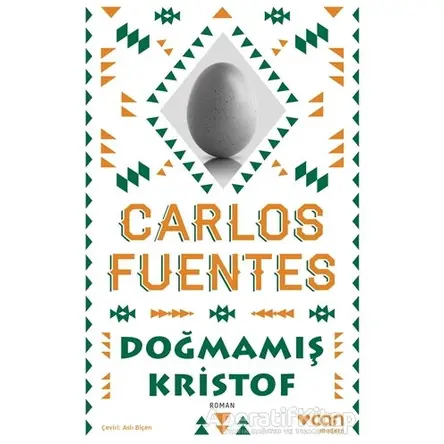 Doğmamış Kristof - Carlos Fuentes - Can Yayınları