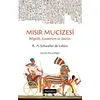 Mısır Mucizesi - R. A. Schwaller de Lubicz - Doğu Batı Yayınları
