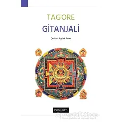 Gitanjali - Rabindranath Tagore - Doğu Batı Yayınları