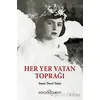 Her Yer Vatan Toprağı - Sema Tural Tatar - Doğu Kitabevi