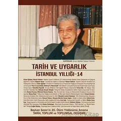 Tarih ve Uygarlık İstanbul Yıllığı: 14 - Kolektif - Doğu Kitabevi