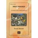 Mirza Mihemed u Çavreşa Qiza Mıre Ereban - İkram İşler - Sitav Yayınevi
