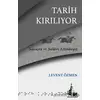 Tarih Kırılıyor - Levent Özmen - Doğu Kütüphanesi