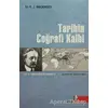 Tarihin Coğrafi Kalbi - Sir H. J. Mackinder - Doğu Kütüphanesi