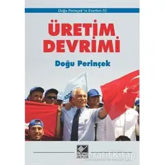 Üretim Devrimi - Doğu Perinçek - Kaynak Yayınları