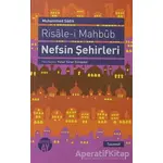 Risale-i Mahbub Nefsin Şehirleri - Muhammed Sadık Efendi - Büyüyen Ay Yayınları