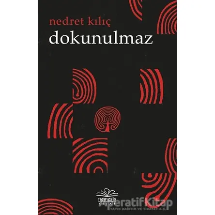 Dokunulmaz - Nedret Kılıç - Nemesis Kitap