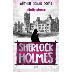 Sherlock Holmes - Gümüş Şimşek - Sir Arthur Conan Doyle - Dokuz Yayınları