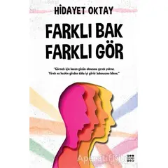 Farklı Bak Farklı Gör - Hidayet Oktay - Dokuz Yayınları