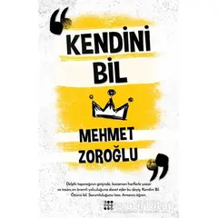 Kendini Bil - Mehmet Zoroğlu - Dokuz Yayınları