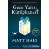 Gece Yarısı Kütüphanesi - Matt Haig - Domingo Yayınevi