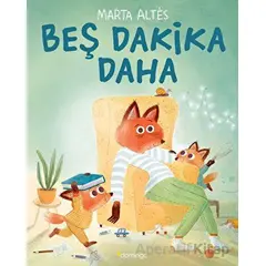 Beş Dakika Daha - Marta Altes - Domingo Yayınevi