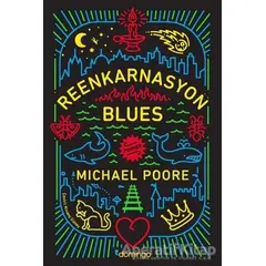 Reenkarnasyon Blues - Michael Poore - Domingo Yayınevi