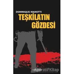 Teşkilatın Gözdesi - Dominique Manotti - Dipnot Yayınları