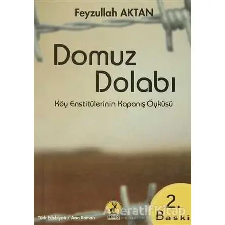 Domuz Dolabı - Feyzullah Aktan - Ceren Yayıncılık