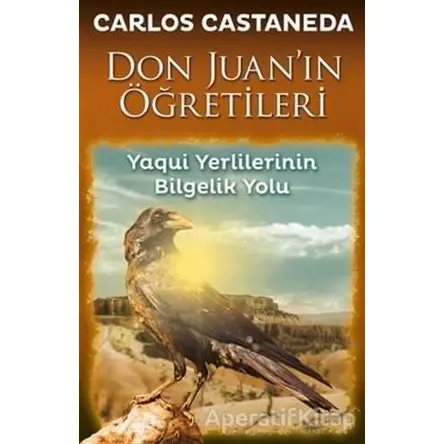 Don Juanın Öğretileri - Carlos Castaneda - Butik Yayınları