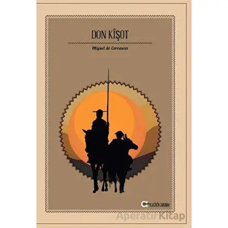 Don Kişot - Miguel de Cervantes Saavedra - Aram Yayınları