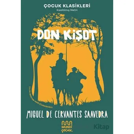 Don Kişot - Miguel de Cervantes Saavedra - Mundi