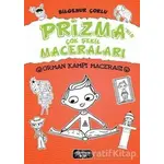 Prizmanın Çok Şekil Maceraları - Orman Kampı Macerası - Bilgenur Çorlu - Yediveren Çocuk