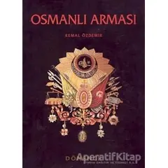 Osmanlı Arması - Kemal Özdemir - Dönence Basım ve Yayın Hizmetleri