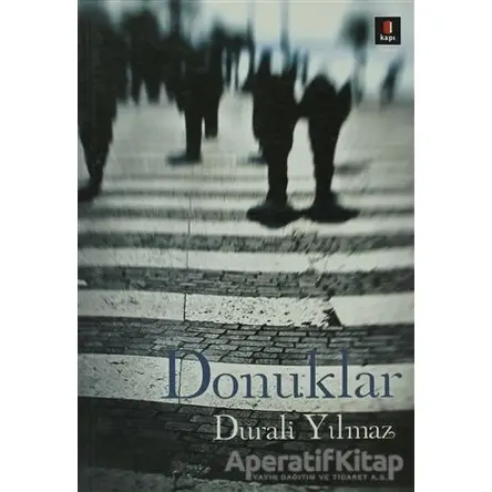 Donuklar - Durali Yılmaz - Kapı Yayınları