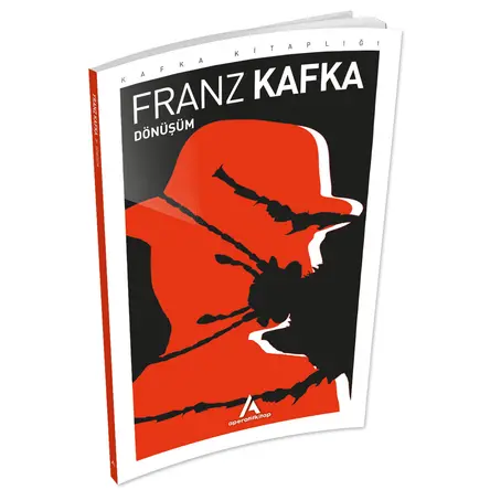 Dönüsüm - Franz Kafka - Aperatif Kitap Yayınları