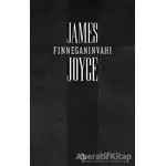 Finneganın Vahı - James Joyce - Aylak Adam Kültür Sanat Yayıncılık