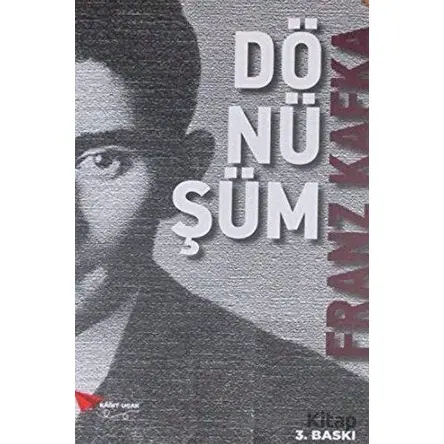 Dönüşüm - Franz Kafka - Kağıt Uçak Yayınları