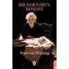 Bir Doktorun Romanı - Warwick Deeping - Dorlion Yayınları