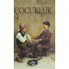 Çocukluk - Lev Nikolayeviç Tolstoy - Dorlion Yayınları