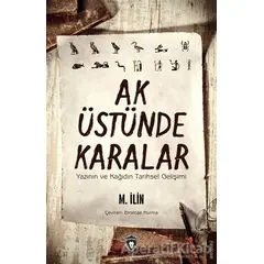 Ak Üstünde Karalar - M. İlin - Dorlion Yayınları