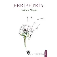 Peripeteia - Perihan Alagöz - Dorlion Yayınları